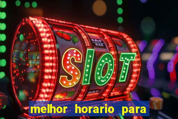 melhor horario para jogar spicy bet